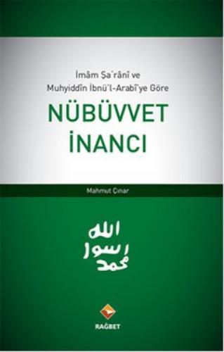 İmam Şarani ve Muhyiddin İbnü'l-Arabi'ye Göre Nübüvvet İnancı  Frontansicht 1