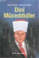Dini Müceddidler  Frontansicht 1