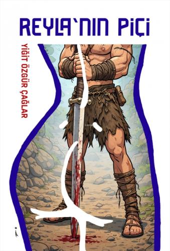 Reyla'nın Piçi  Frontansicht 1