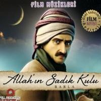 Allah'ın Sadık Kulu Barla - Soundtrack Orjinal Film Müziði (CD)  Frontansicht 1