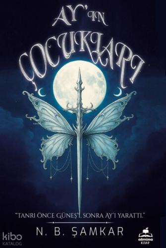 Ay'ın Çocukları;Tanrı Önce  Güneş'i Sonra Ay'ı Yarattı  Frontansicht 1