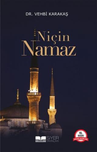Niçin Namaz  Frontansicht 1