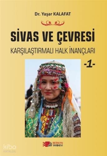 Sivas ve Çevresi Karşılaştırmalı Halk İnançları 1  Frontansicht 1