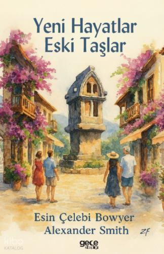 Yeni Hayatlar Eski Taşlar  Frontansicht 1