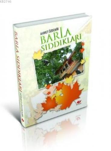 Barla Sıddıkları  Frontansicht 1