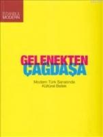Gelenekten Çağdaşa; Modern Türk Sanatında Kültürel Bellek  Frontansicht 1