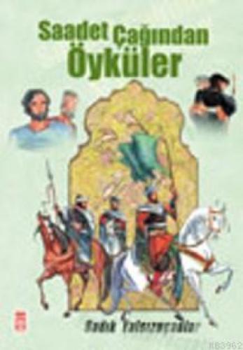 Saadet Çağından Öyküler  Frontansicht 1