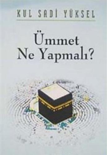 Ümmet Ne Yapmalı?  Frontansicht 1