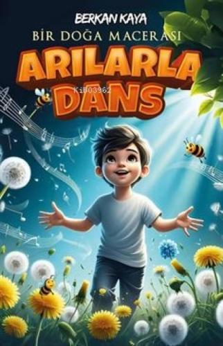 Bir Doğa Macerası Arılarla Dans (7-12 Yaş)  Frontansicht 1