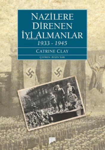Nazilere Direnen İyi Almanlar;1933-1945  Frontansicht 1