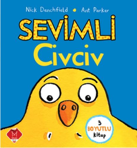 Sevimli Civciv  Frontansicht 1