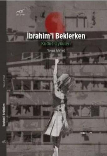 İbrahim'i Beklerken Kudüs Öyküleri  Frontansicht 1