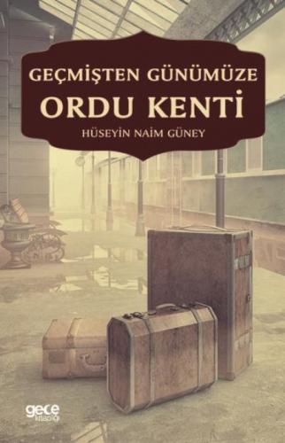 Geçmişten Günümüze Ordu Kenti  Frontansicht 1