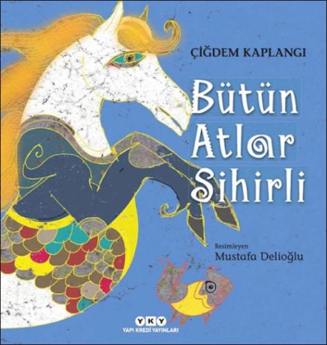 Bütün Atlar Sihirli  Frontansicht 1