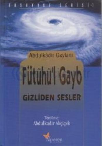 Fütuhul Gayb  Frontansicht 1