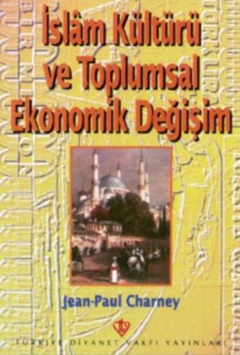 İslam Kültürü ve Toplumsal Ekonomik Değişim  Frontansicht 1