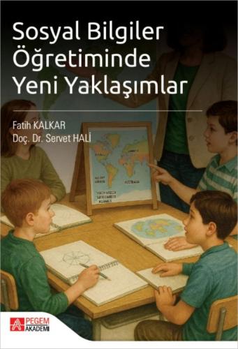 Sosyal Bilgiler Öğretiminde Yeni Yaklaşımlar   Frontansicht 1