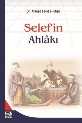 Selef'in Ahlakı  Frontansicht 1