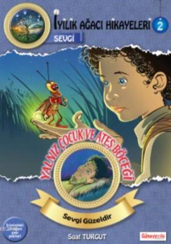 Yalnız Çocuk ve Ateş  Frontansicht 1