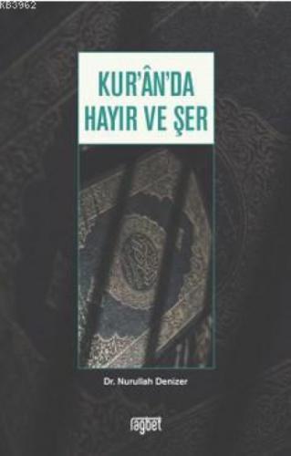 Kur'an'da Hayır ve Şer  Frontansicht 1