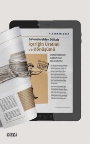 İçeriğin Üretimi ve Dönüşümü - Gelenekselden Dijitale  Frontansicht 1