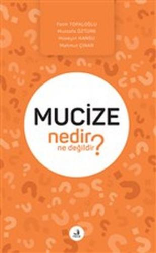 Mucize Nedir Ne Değildir?  Frontansicht 1