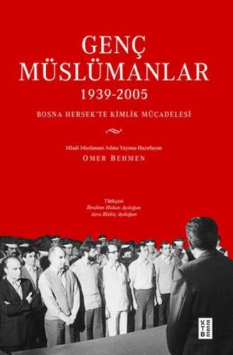 Genç Müslümanlar (1939-2005)  Frontansicht 1