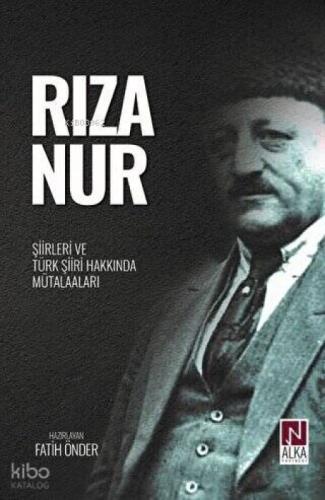 Rıza Nur - Şiirleri ve Türk Şiiri Hakkında Mütalaaları  Frontansicht 1