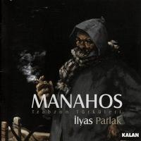 Manahos / Trabzon Türküleri (CD)  Frontansicht 1