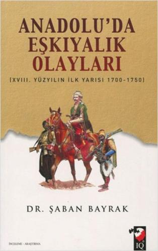 Anadoluda Eşkıyalık Olayları  Frontansicht 1