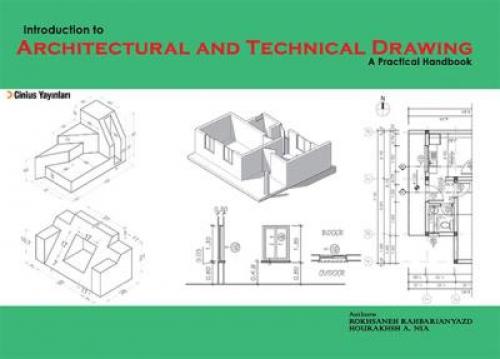 Indroduction to Architectural and Technical Drawing: A Practical Handbook  Frontansicht 1
