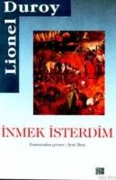 İnmek İsterdim  Frontansicht 1