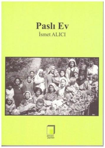 Paslı Ev  Frontansicht 1