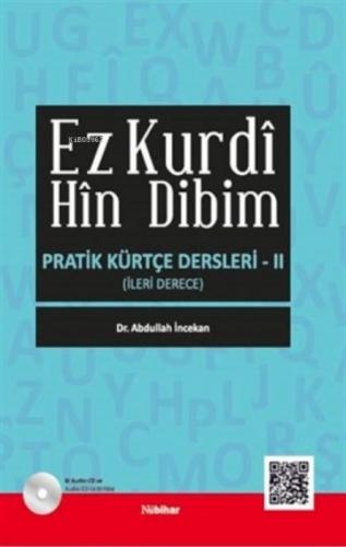 Ez Kurdi Hin Dibim - Pratik Kürtçe Dersleri 2;İleri Derece  Frontansicht 1