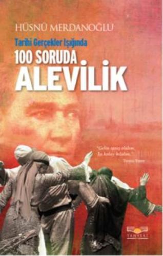 Tarihi Gerçekler Iþıðında 100 Soruda Alevilik  Frontansicht 1