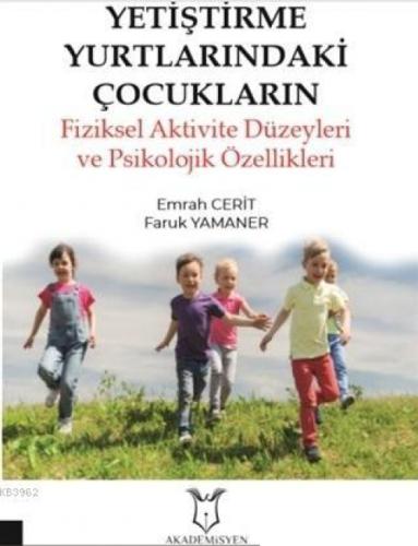Yetiştirme Yurtlarındaki Çocukların Fiziksel Aktivite Düzeyleri ve Psikolojik Özellikleri  Frontansicht 1