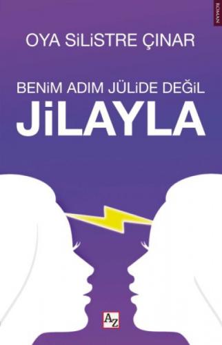 Benim Adım Jülide Değil Jilayla  Frontansicht 1