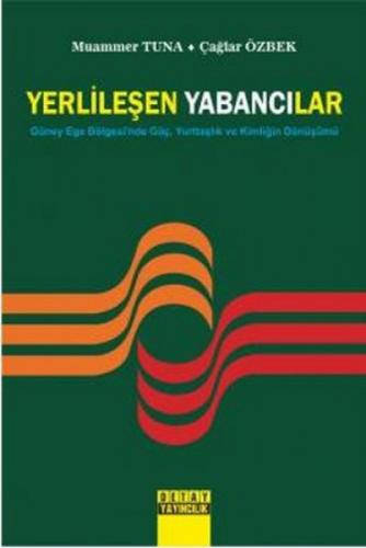 Yerlileşen Yabancılar  Frontansicht 1