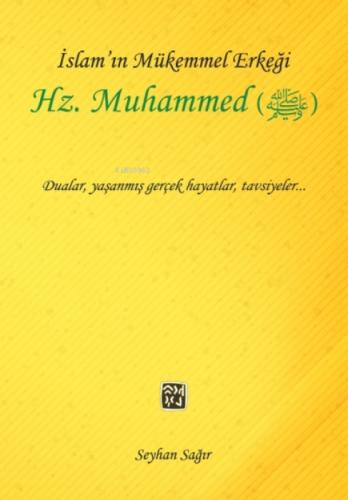 İslam'ın Mükemmel Erkeği Hz. Muhammed (S.A.V.)  Frontansicht 1