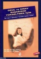 Okul ve Sınav Başarısını Yükseltmek İçin; Anne, Baba ve Öğrencilere Stratejiler, Taktikler, Öneriler  Frontansicht 1