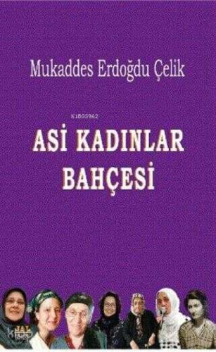 Asi Kadınlar Bahçesi  Frontansicht 1