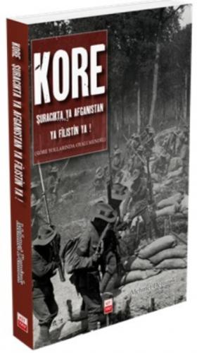 Kore Þuracıkta Ya Afganistan Ya Filistin Ya …!  Frontansicht 1