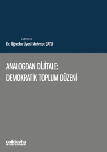 Analogdan Dijitale: Demokratik Toplum Düzeni  Frontansicht 1