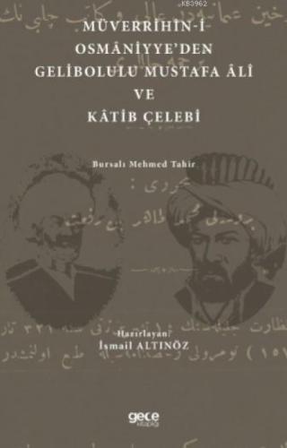 Müverrihîn-İ Osmâniyye'den Gelibolulu Mustafa Âlî ve Kâtib Çelebi  Frontansicht 1