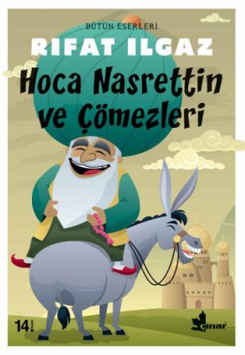 Hoca Nasrettin ve Çömezleri  Frontansicht 1