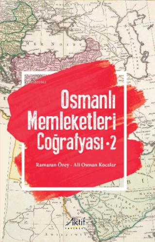 OSMANLI MEMLEKETLERİ CO?RAFYASI - 2  Frontansicht 1