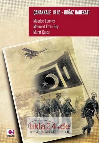 Çanakkale 1915 Boğaz Harekatı  Frontansicht 1