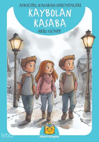 Kaybolan Kasaba;Adıgüzel Kasabası Serüvenleri  Frontansicht 1
