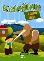 Keloğlan Zalim Dev  Frontansicht 1