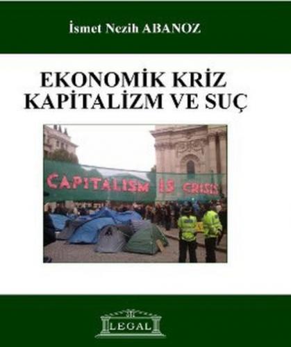 Ekonomik Kriz Kapitalizm ve Suç  Frontansicht 1